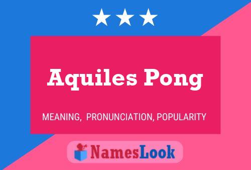 Affiche de nom Aquiles Pong