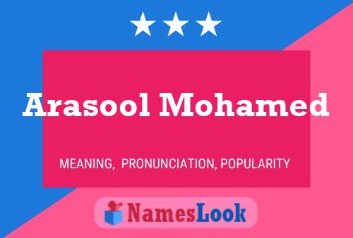 Affiche de nom Arasool Mohamed