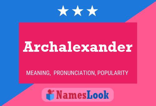 Affiche de nom Archalexander