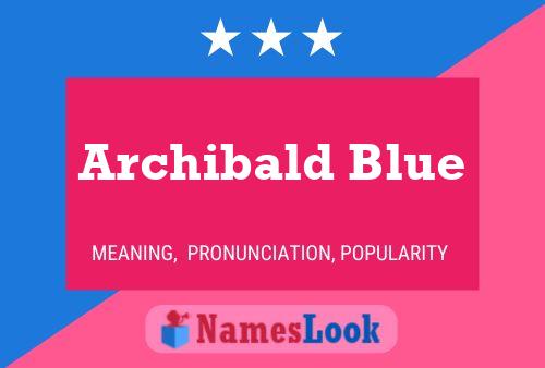 Affiche de nom Archibald Blue