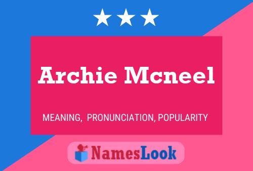 Affiche de nom Archie Mcneel