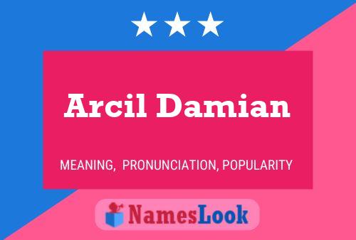 Affiche de nom Arcil Damian