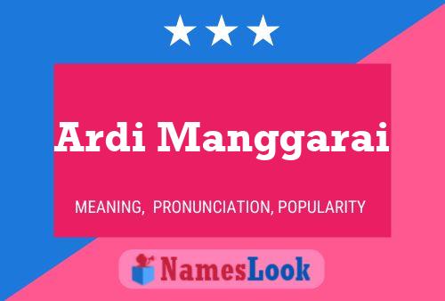 Affiche de nom Ardi Manggarai