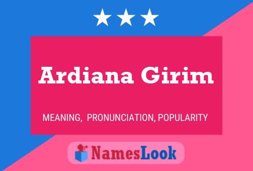 Affiche de nom Ardiana Girim