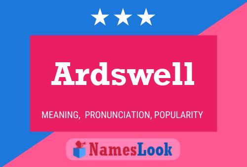 Affiche de nom Ardswell