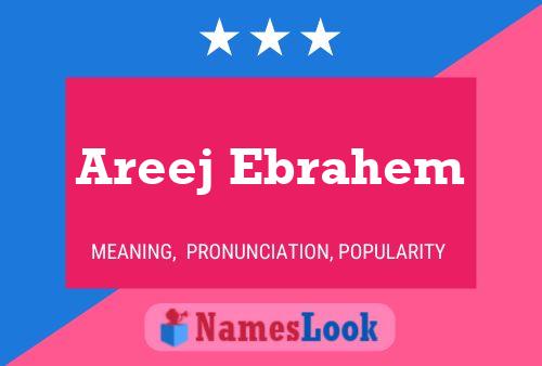 Affiche de nom Areej Ebrahem