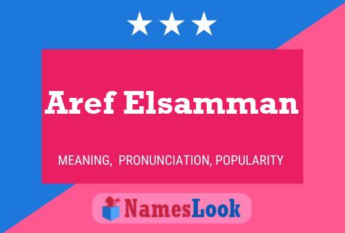 Affiche de nom Aref Elsamman