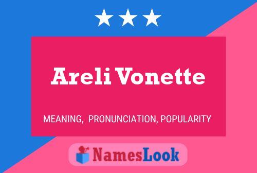 Affiche de nom Areli Vonette