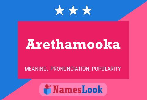 Affiche de nom Arethamooka