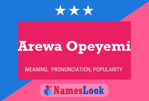 Affiche de nom Arewa Opeyemi