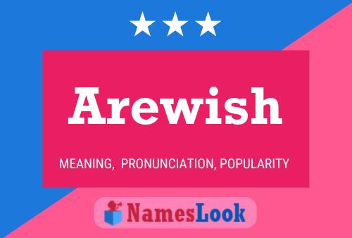 Affiche de nom Arewish