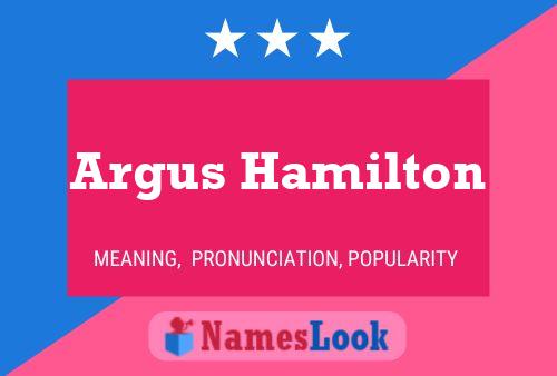 Affiche de nom Argus Hamilton