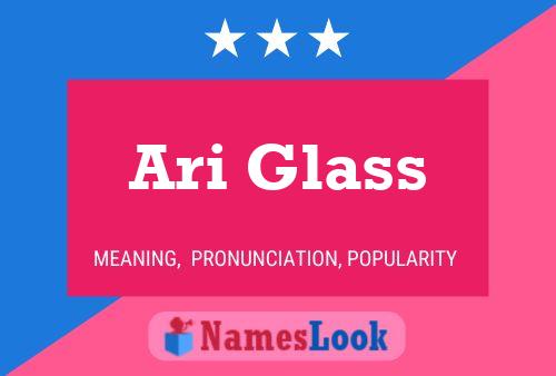 Affiche de nom Ari Glass