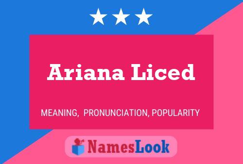 Affiche de nom Ariana Liced