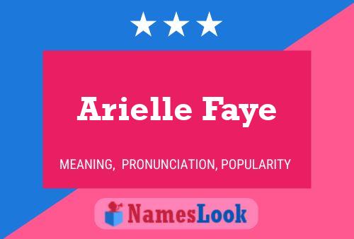 Affiche de nom Arielle Faye