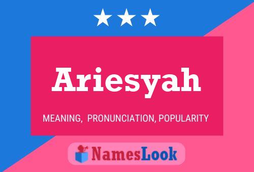 Affiche de nom Ariesyah