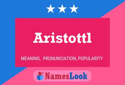 Affiche de nom Aristottl