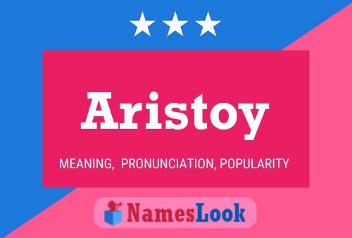 Affiche de nom Aristoy