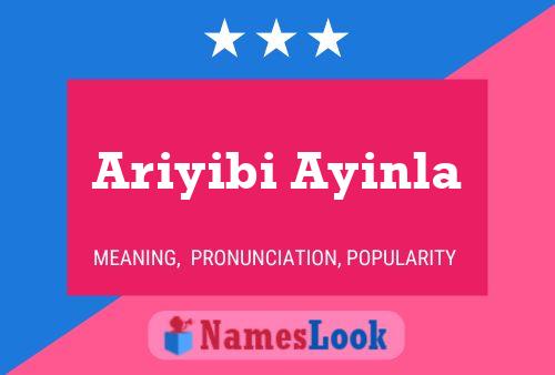 Affiche de nom Ariyibi Ayinla