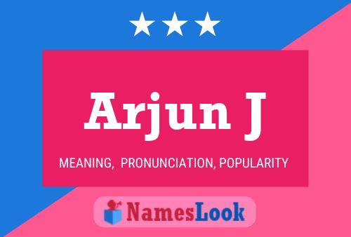 Affiche de nom Arjun J