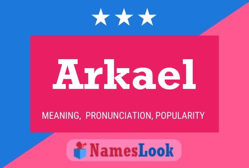 Affiche de nom Arkael