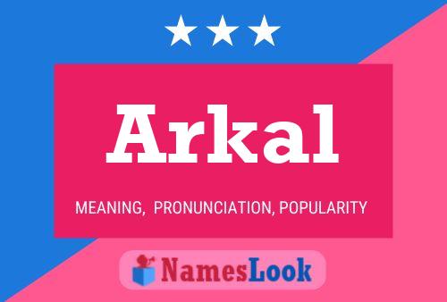 Affiche de nom Arkal