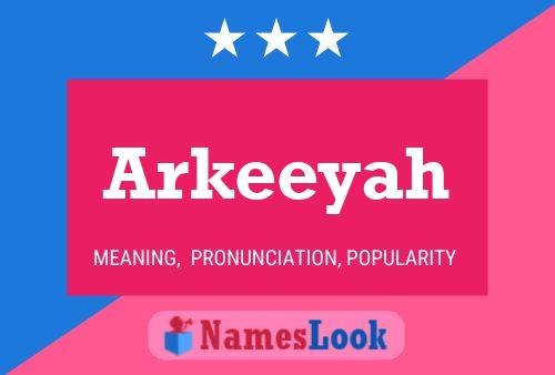 Affiche de nom Arkeeyah