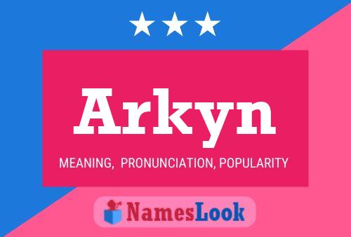 Affiche de nom Arkyn