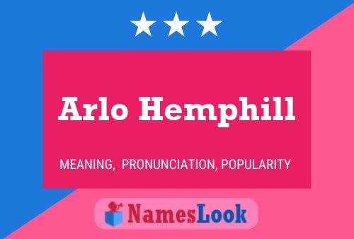 Affiche de nom Arlo Hemphill