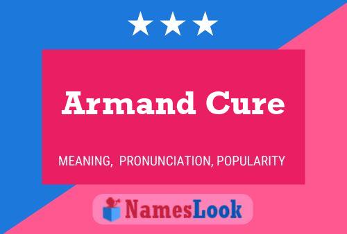 Affiche de nom Armand Cure