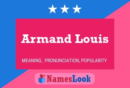 Affiche de nom Armand Louis