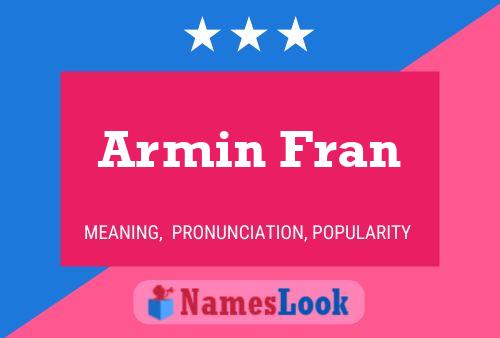 Affiche de nom Armin Fran