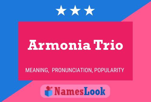 Affiche de nom Armonia Trio