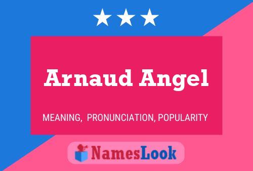 Affiche de nom Arnaud Angel