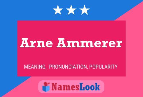 Affiche de nom Arne Ammerer