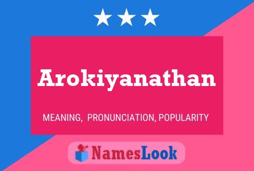 Affiche de nom Arokiyanathan