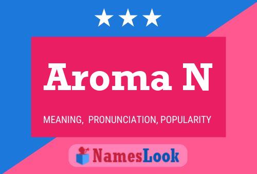 Affiche de nom Aroma N