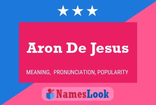 Affiche de nom Aron De Jesus