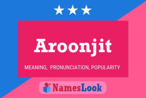 Affiche de nom Aroonjit