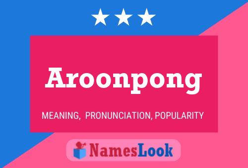 Affiche de nom Aroonpong