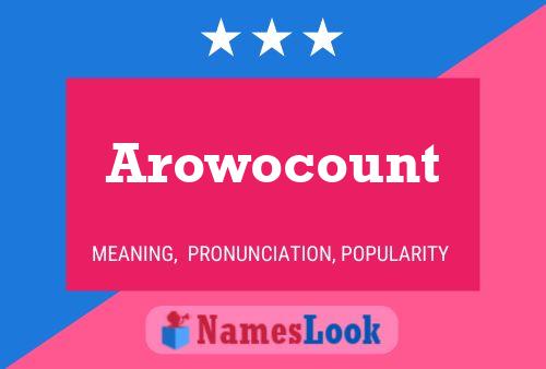 Affiche de nom Arowocount