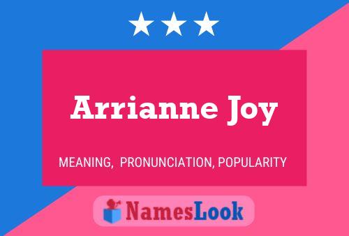 Affiche de nom Arrianne Joy