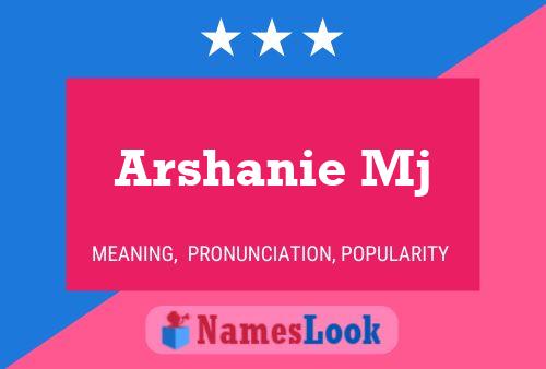 Affiche de nom Arshanie Mj