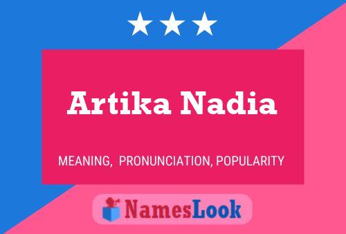 Affiche de nom Artika Nadia