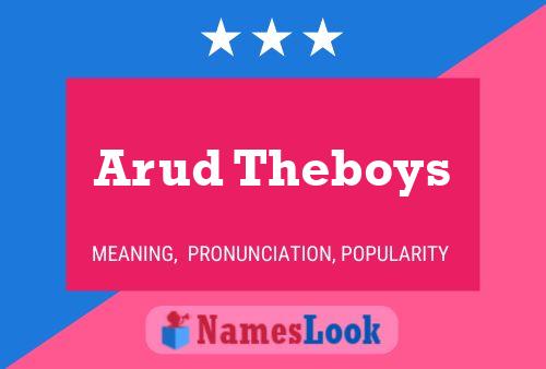 Affiche de nom Arud Theboys