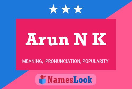 Affiche de nom Arun N K