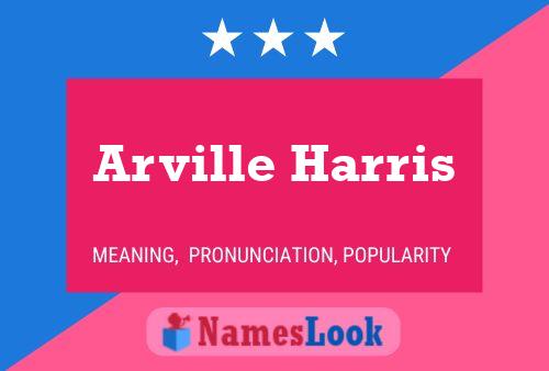 Affiche de nom Arville Harris