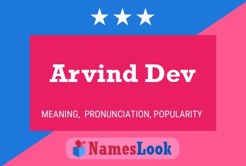 Affiche de nom Arvind Dev