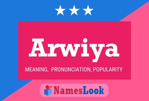 Affiche de nom Arwiya