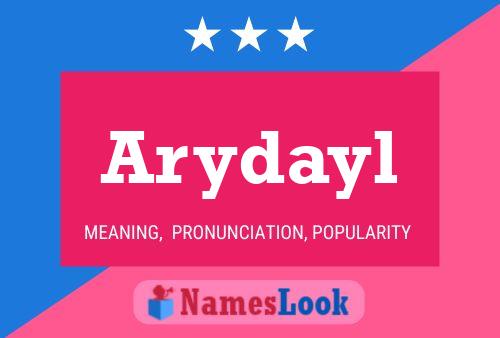 Affiche de nom Arydayl